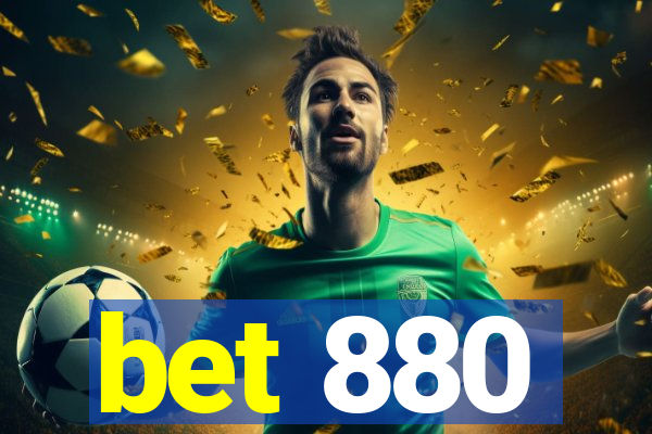 bet 880